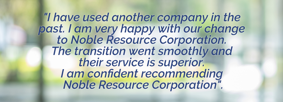 Noble Resource Corp - customer testimonial 2